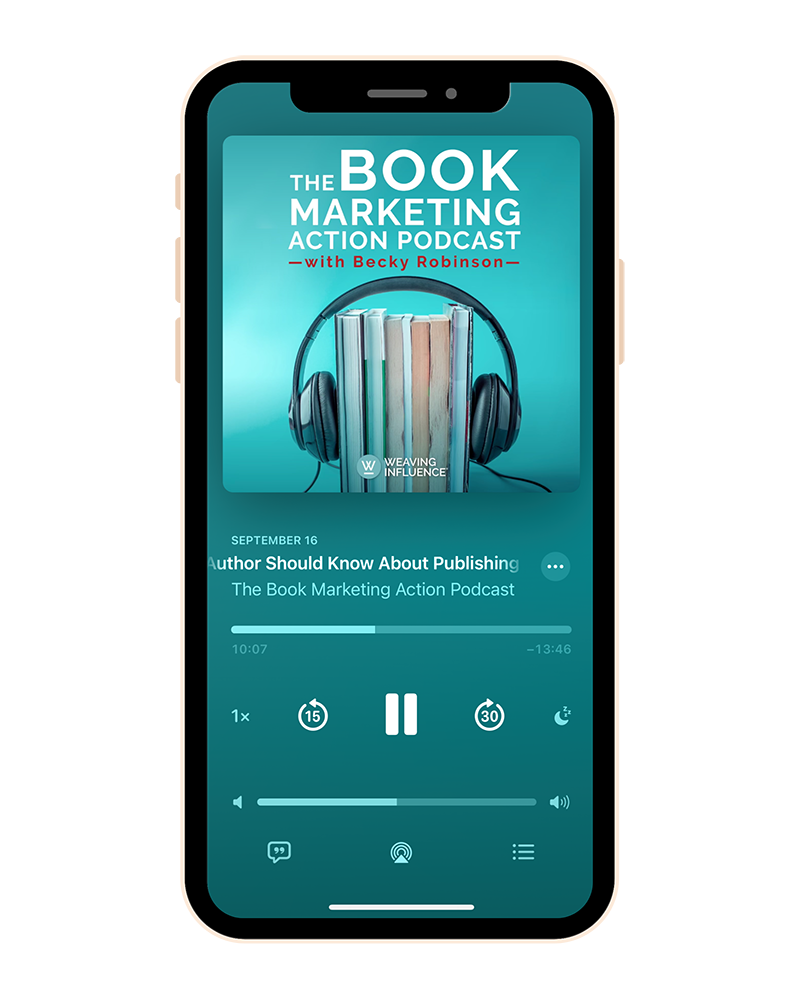 Weaving Influence Book Marketing Podcast